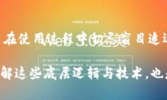 TPWallet是一个多链钱包，支持多种虚拟货币和代币